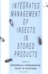 Crc Integrated Management of Insects in Stored Products