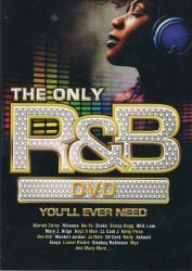 The Only R&B DVD You' ll Ever Need