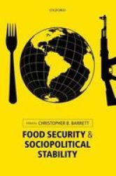 Food Security And Sociopolitical Stability Paperback
