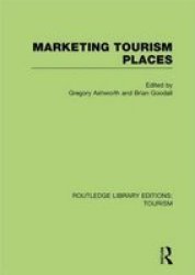 Marketing Tourism Places Paperback