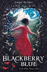 Blackberry Blue - Jamila Gavin Paperback