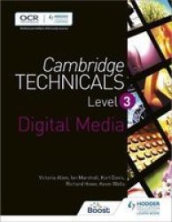 Cambridge Technicals Level 3 Digital Media Level 3 Paperback
