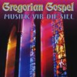 Gregorian Gospel - Musiek Vir Jou Siel - Volume 3 CD