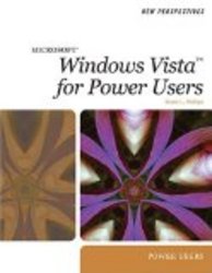 New Perspectives on Microsoft Windows Vista for Power Users New Perspectives Thomson Course Technology