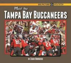 Meet The Tampa Bay Buccaneers Hardcover