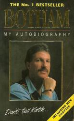 Botham - My Autobiography