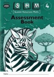 Scottish Heinemann Maths: 4 - Assessment Workbook 8 Pack Paperback