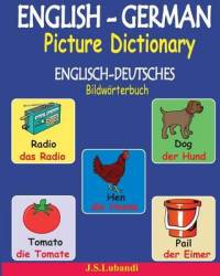 English-german Picture Dictionary Englisch-deutsches Bildworterbuch