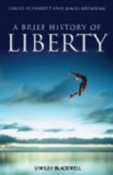 A Brief History of Liberty Brief Histories of Philosophy