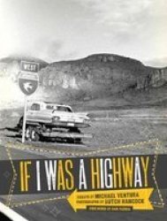 If I Was A Highway Paperback