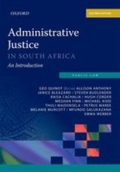 Administrative Justice In South Africa Paperback 2ND Ed