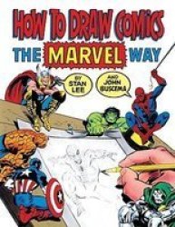 How To Draw Comics The Marvel Turtleback School & Library Binding Edition