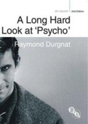 A Long Hard Look At & 39 Psycho& 39 Hardcover 2ND Ed. 2010