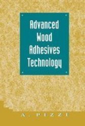 Advanced Wood Adhesives Technology Paperback