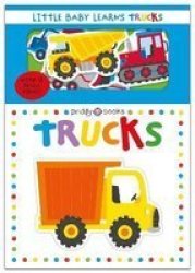 Little Baby Learns Trucks Hardcover