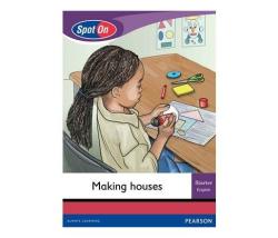 Spot On English Grade 1 Level 1 Starter Big Book: Making Houses : Grade 1 Paperback Softback