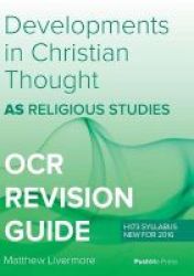 As Developments In Christian Thought - As Religious Studies For Ocr Paperback