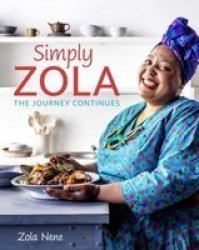Simply Zola - The Journey Continues Paperback