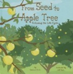 From Seed to Apple Tree: Following the Life Cycle Amazing Science