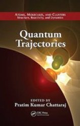 Quantum Trajectories Hardcover