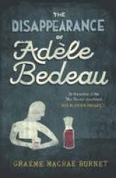 The Disappearance Of Adele Bedeau