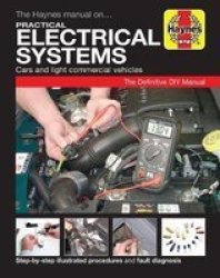 The Haynes Manual On Practical Electrical Systems Paperback