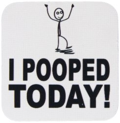 3DROSE CST_157442_1 I Pooped Today-soft Coasters Set Of 4 SET-OF-4-SOFT