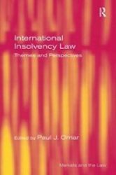 International Insolvency Law - Themes And Perspectives Hardcover New Ed