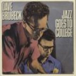 Dave Brubeck Jazz Goes To College