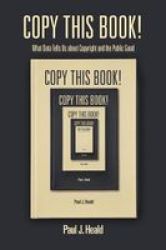 Copy This Book - What Data Tells Us About Copyright And The Public Good Paperback