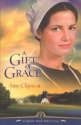 A Gift Of Grace - A Novel Paperback