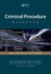 Criminal Procedure Handbook 11th Ed. - Joubert Jj Geldenhuys T Swanepoel Jp