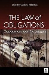 The Law of Obligations: Connections and Boundaries UCL