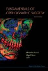 Fundamentals Of Orthognathic Surgery