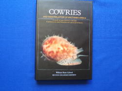 Cowries And Their Relatives Of Southern Africa By William Rune Liltved. R75.00 Postage Extra