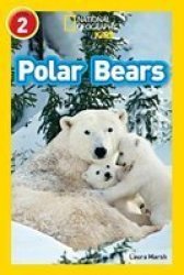 Polar Bears - Level 2 Paperback