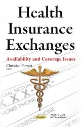 Health Insurance Exchanges - Christian Forrest Paperback
