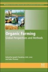 Organic Farming - Global Perspectives And Methods Paperback