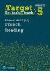 Target Grade 5 Reading Edexcel Gcse 9-1 French Workbook Paperback