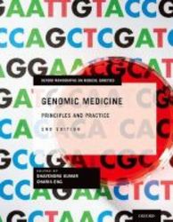 Genomic Medicine - Principles And Practice Hardcover 2nd Revised Edition