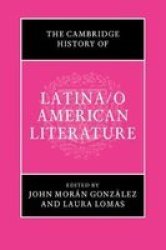The Cambridge History Of Latina o American Literature Hardcover