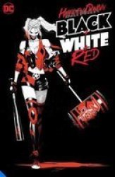 Harley Quinn Black + White + Red Paperback