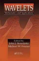 Wavelets Mathematics and Applications Studies in Advanced Mathematics