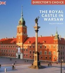 The Royal Castle Warsaw - Director& 39 S Choice Paperback
