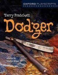 Oxford Playscripts: Dodger - Stephen Briggs Paperback