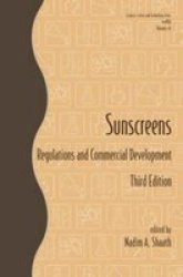 Sunscreens - Regulations And Commercial Development Hardcover 3RD New Edition