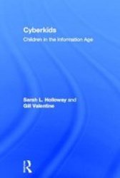 Cyberkids : Youth Identities and Communities in an On-line World