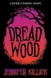 Dread Wood Paperback