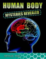 Human Body Mysteries Revealed