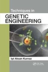 Techniques In Genetic Engineering Paperback
